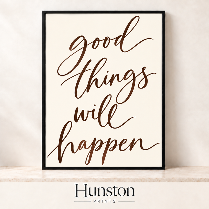 Good Things Will Happen Script Print