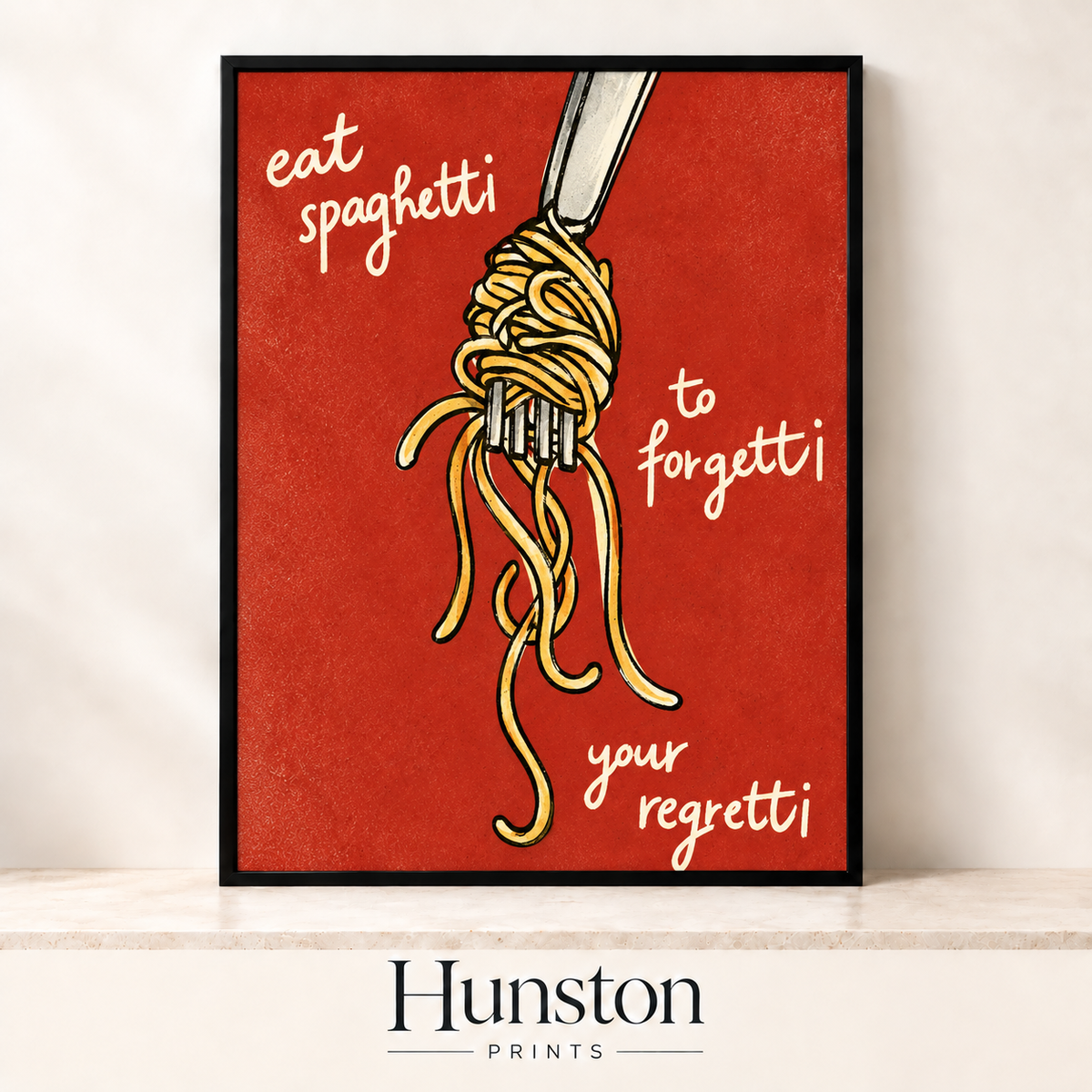 Fork twirling spaghetti beside eat spaghetti to forgetti your regretti lettering