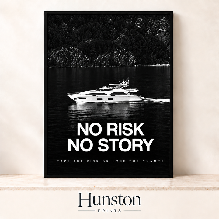 No Risk No Story Yacht Print