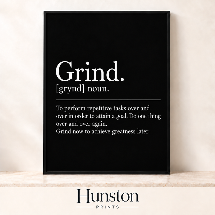Grind Definition Print