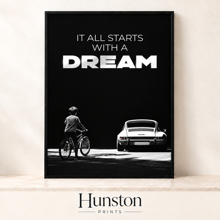 It All Starts With a Dream Print